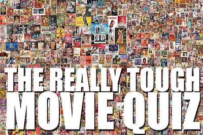 The Really Tough Movie Quiz: August 7