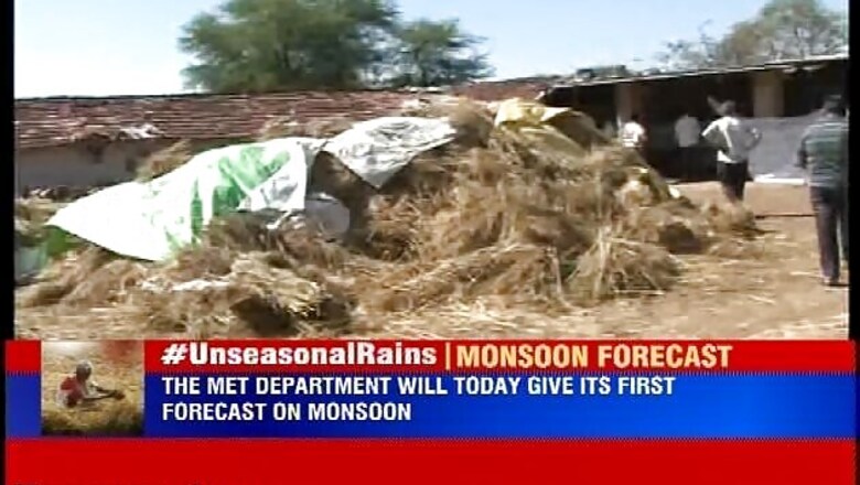 After unseasonal rains hit agriculture, Met to give its first forecast for monsoon today