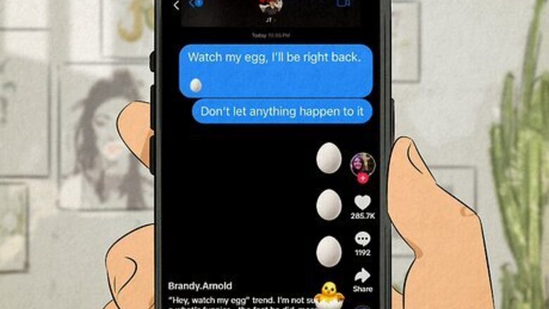 What Does the “Watch My Egg” Text Trend Mean?